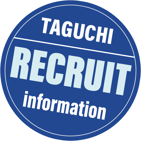 TAGUCHI Recruit information